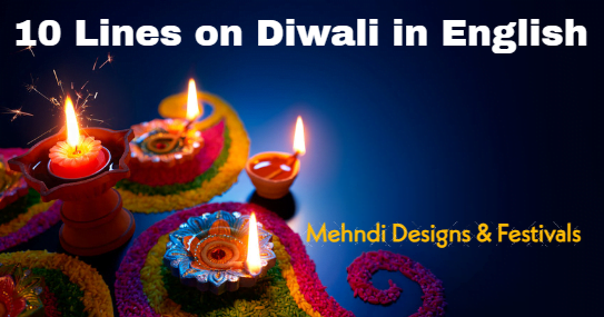 13 Sets of "10 Lines on Diwali in English" Useful for School Students 2 10 Lines on Diwali in English